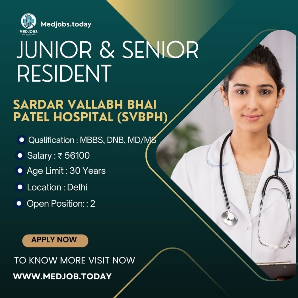 SVBPH Jobs 2024 – Apply for Junior and Senior Resident Positions