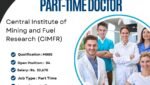 CIMFR as a Part-Time Doctor – 04 Vacancies Available
