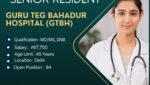 GTBH Jobs 2024: Apply for 84 Senior Resident Vacancies