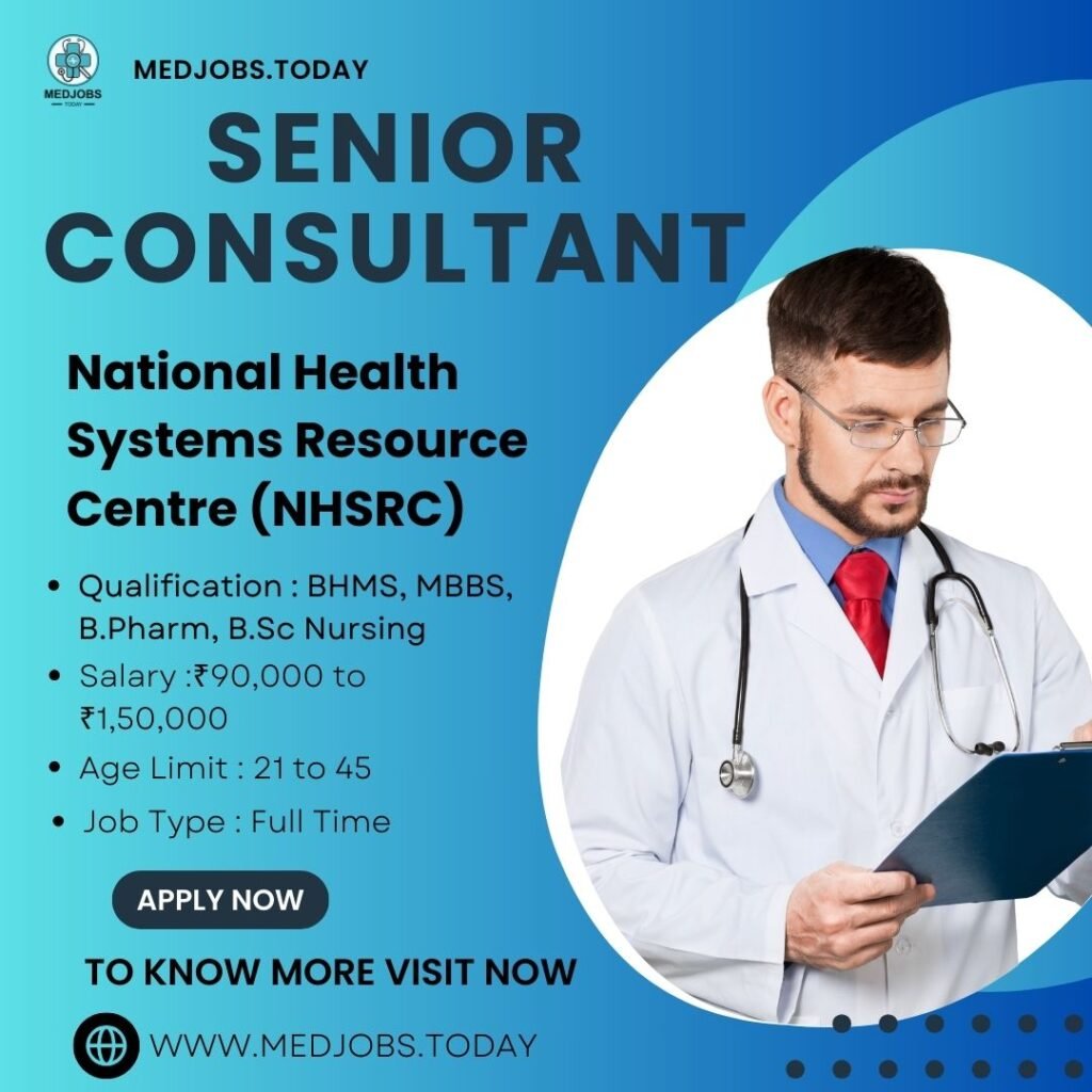 NHSRC Senior Consultant Jobs 2024
